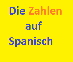 Zahlen auf Spanisch